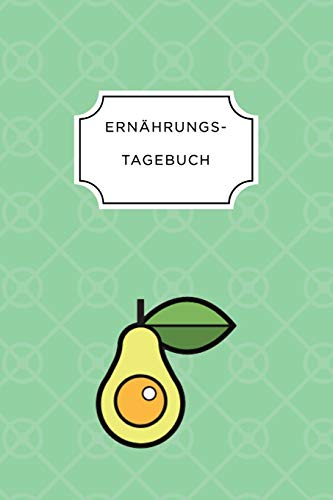 Ern?Hrungstagebuch: A5 Ern?hrungstagebuch Kariert 120 Seiten | Tagebuch | Ern?hrungstagebuch | Gesunde Ern?hrung | Abnehmtagebuch (German Edition) - 9781075672279