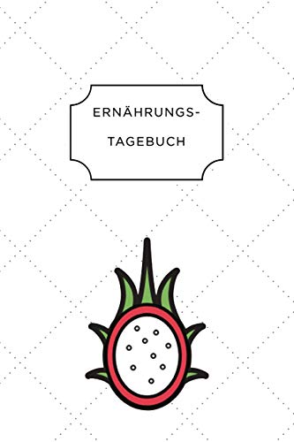 Ern?Hrungstagebuch: A5 Ern?hrungstagebuch Liniert 120 Seiten | Tagebuch | Ern?hrungstagebuch | Gesunde Ern?hrung | Abnehmtagebuch (German Edition) - 9781075692208
