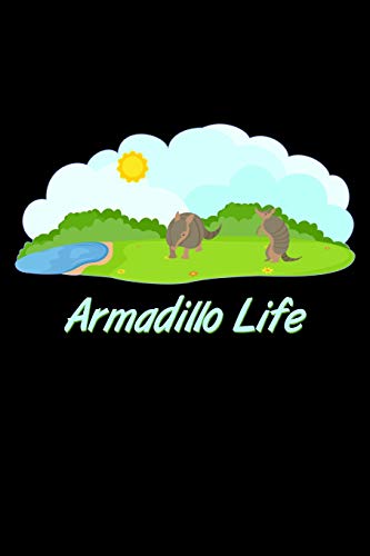 Armadillo Life: 6X9 120 Pages Dot Grid | Your Personal Diary Fur An Awesome Summer - 9781075756535