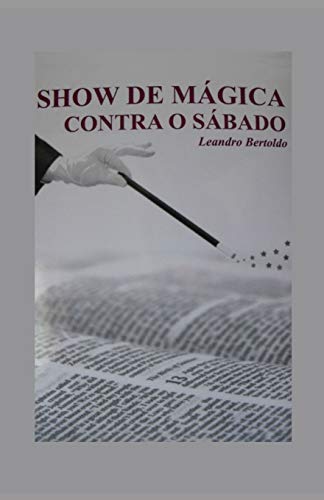 Show De M?ƒgica Contra O S?ƒbado (Portuguese Edition)
