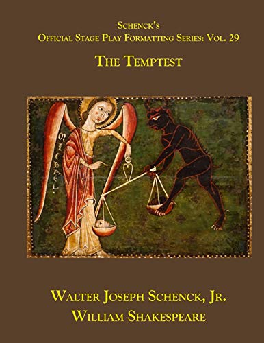 Schenck?s Official Stage Play Formatting Series: Vol. 29 - The Temptest