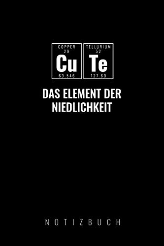 Cute Das Element Der Niedlichkeit: A5 52 Wochen Kalender | Chemie Geschenk F?r Chemiker Und Studenten | Lustige Wissenschaft | Kalender | Nerd | Gadget (German Edition)