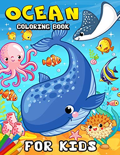 Ocean Coloring Book For Kids: Coloring Book For Girls Cute Doodle Animals Coloring Books Ages 2-4, 4-8, 9-12 (Shark, Dolphin And Fish)
