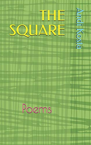 The Square: Poems