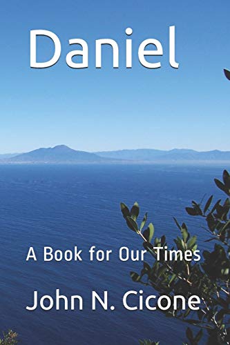 Daniel: A Book For Our Times