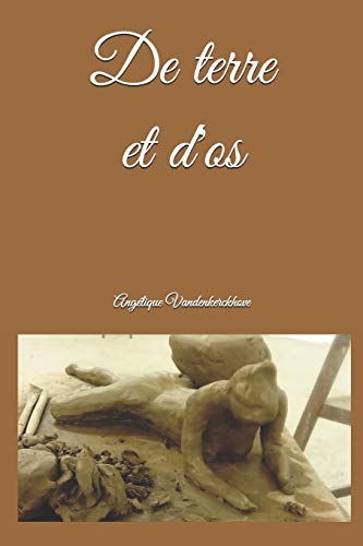 De Terre Et D'Os (French Edition)