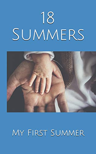 18 Summers: My Furst Summer - 9781076737823