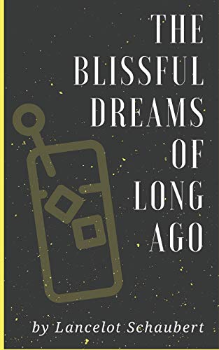 The Blissful Dreams Of Long Ago: An Alzheimer's Short Story (Vale Short Stories)