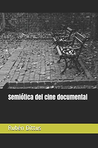 Semi?Tica Del Cine Documental (Spanish Edition)