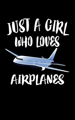 Just A Girl Who Loves Airplanes: Animal Nature Collection