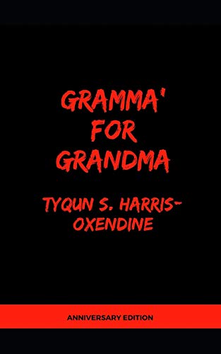 Grammaæ For Grandma Anniversary Edition
