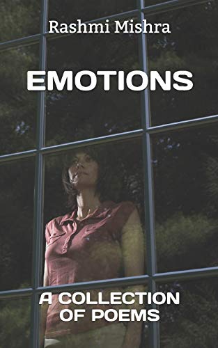 Emotions: A Collection Of Poetries