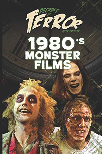 Decades Of Terror 2019: 1980's Monster Films (Decades Of Terror 2019: Monster Films (B&W))