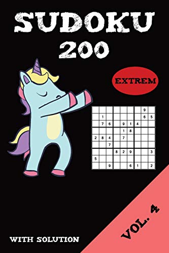 Sudoku 200 Extrem With Solution Vol. 4: Puzzle Puzzle Booklet, 9X9, 2 Puzzles Per Page