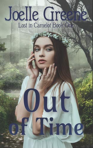 Out Of Time (Lost In Camelot)