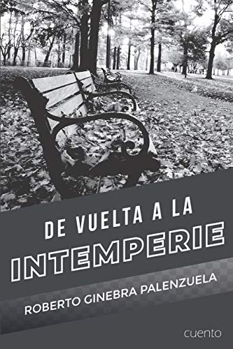 De Vuelta A La Intemperie (Spanish Edition)