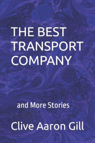 The Best Transport Company: And More Stories