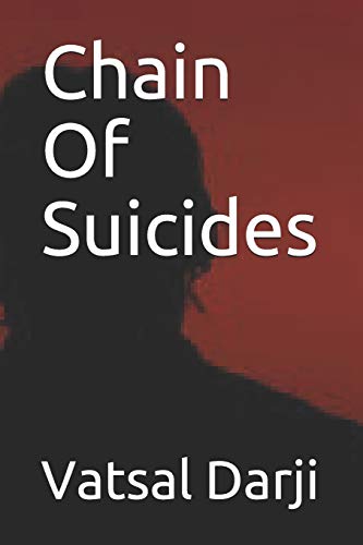 Chain Of Suicides