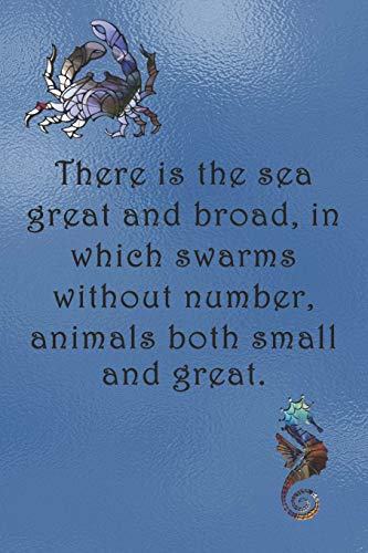 There Is The Sea Great And Broad, In Which Swarms Without Number, Animals Both Small And Great.: Dot Grid Paper