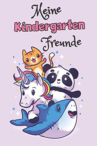 Meine Kindergartenfreunde: A5 Freundebuch / Kindergartenfreundebuch / Meine Kindergartenfreunde F?r M?dchen Und Jungen Im Kindergarten (German Edition) - 9781077264007