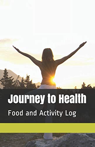 Journey To Health: Food And Activity Log