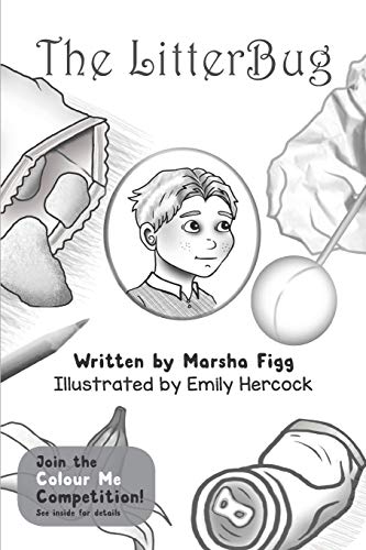 The Litterbug (Kids Get Karma Books)