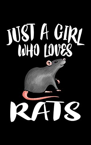 Just A Girl Who Loves Rats: Animal Nature Collection - 9781077297296