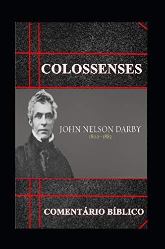 Colossenses: Coment?rio B?blico (Portuguese Edition)