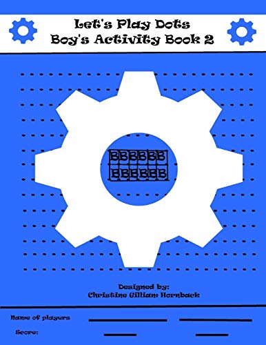 Let's Play Dots Boy's Activity Book 2 (Let's Play Activity Book Boy's Series)