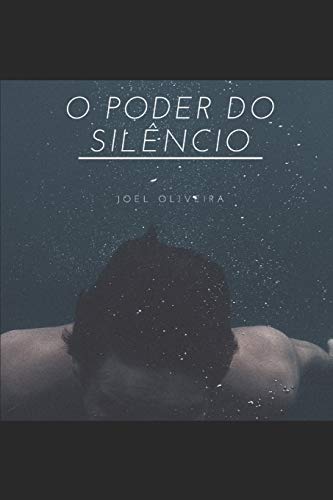 O Poder do Sil??ncio (Portuguese Edition)