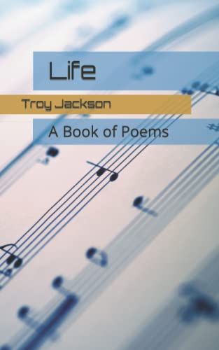 Life: A Book Of Poems