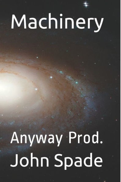 Machinery: Anyway Prod.
