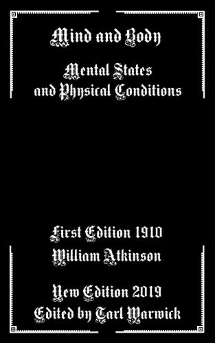 Mind And Body: Mental States And Physical Conditions