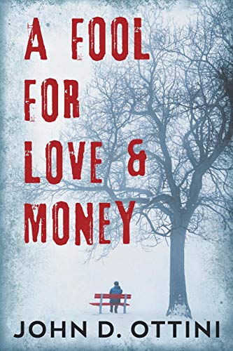 A Fool For Love & Money