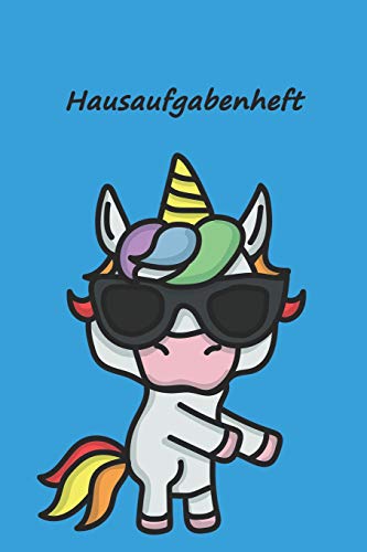 Hausaufgabenheft: F?r Clevere Cooles Einhorn Hellblau, Zum Eintragen Von Hausaufgaben, Notizen F?r 52 Wochen. Schulplaner, Stundenplan, Schulnoten ... F?r Klassenarbeiten (German Edition)