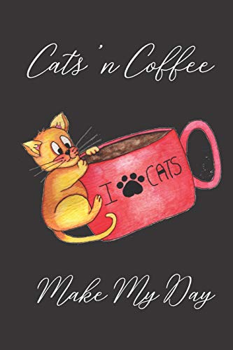 Cats'n Coffee: Make My Day