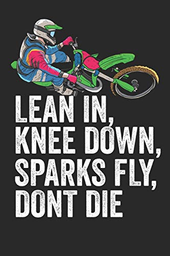 Mein Motorrad Tourenbuch: Dein Pers÷Nliches Reisetagebuch F?r Motorrad Touren Und Motorrad Reisen ? F?r ?ber 100 Touren ? Handliches 6X9 Format ? Motiv: Lean In, Knee Down (German Edition)