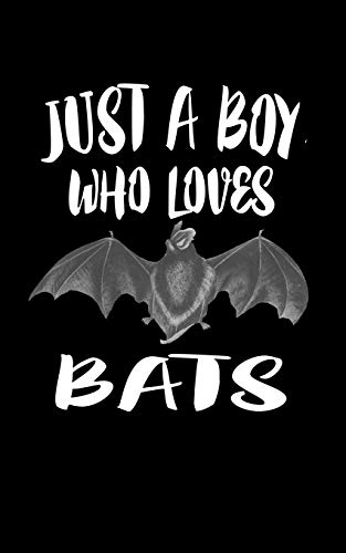 Just A Boy Who Loves Bats: Animal Nature Collection