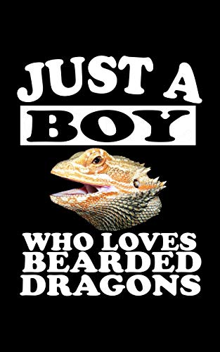 Just A Boy Who Loves Bearded Dragons: Animal Nature Collection