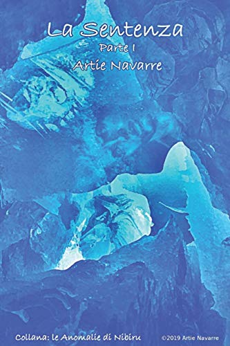 La Sentenza: Prima Parte: Balmoot 3 (Le Anomalie) (Italian Edition)