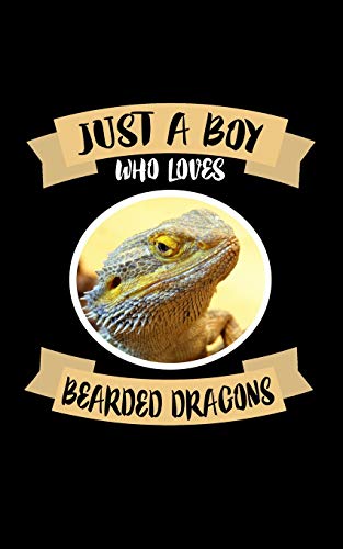 Just A Boy Who Loves Bearded Dragons: Animal Nature Collection - 9781078132022