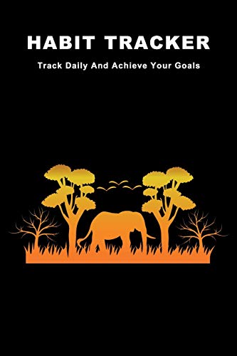 Habit Tracker: Track Daily And Achieve Your Goals - 9781078151313