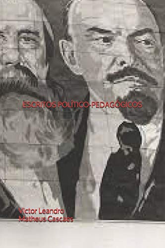 Escritos Pol?Tico-Pedag?Gicos (Portuguese Edition)