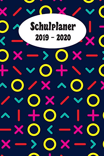 Schulplaner 2019 ? 2020: Coole Muster Das Hausaufgabenheft 2019 - 2020 F?r Das Neue Schuljahr ; Mit Kalender, Stundenplan F?r Jedes Semester, ... | Dezente Version (German Edition)