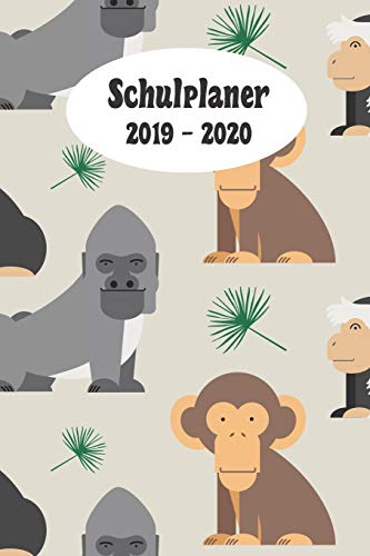 Schulplaner 2019 ? 2020: Afrikanische Affen Das Hausaufgabenheft 2019 - 2020 F?r Das Neue Schuljahr ; Mit Kalender, Stundenplan F?r Jedes Semester, ... | Dezente Versio (German Edition)