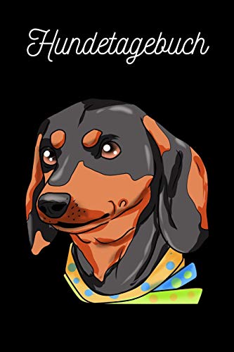 Hundetagebuch: Dackel (German Edition)