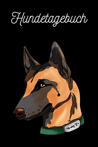 Hundetagebuch: Belgischer Sch?ferhund (German Edition)