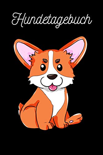 Hundetagebuch: Corgi (German Edition)