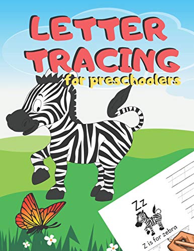 Letter Tracing For Preschoolers: Handwriting Practice Alphabet Workbook For Kids Ages 3-5, Toddlers, Nursery, Kindergartens, Homeschool | Learning To ... | Volume Zebra | 8.5 X 11 Inches, 110 Pages