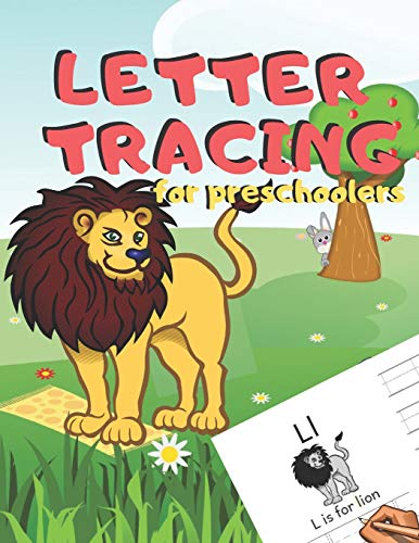 Letter Tracing For Preschoolers: Handwriting Practice Alphabet Workbook For Kids Ages 3-5, Toddlers, Nursery, Kindergartens, Homeschool | Learning To ... | Volume 14 Lion | 8.5 X 11 Inches, 110 Pages